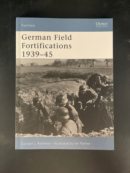 German Field Fortifications 1939–45