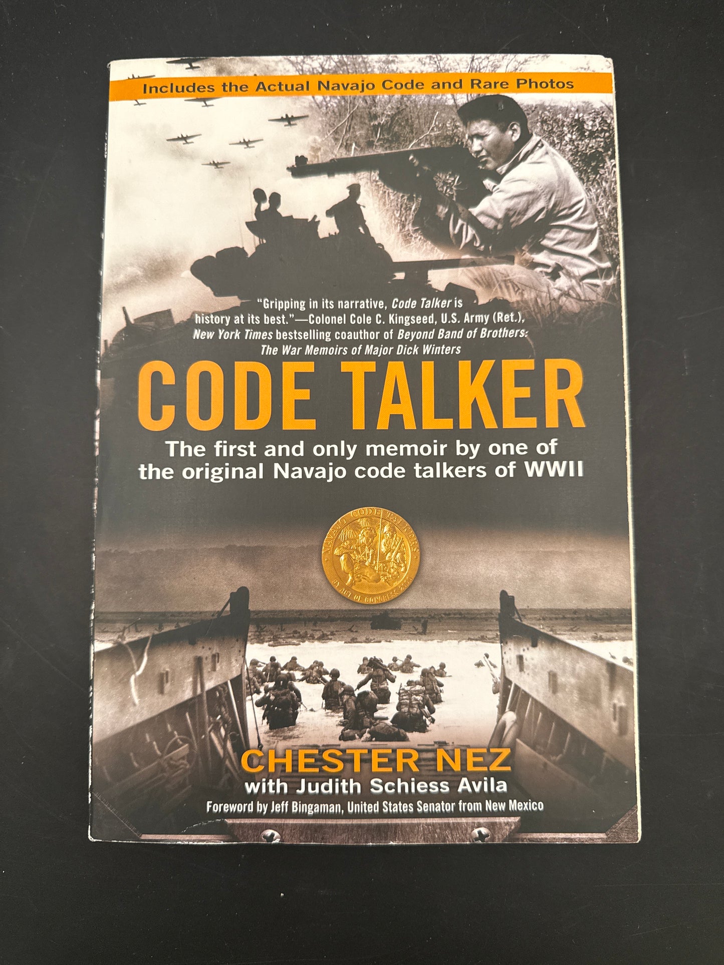 Code Talker The First and Only Memoir By One of the Original Navajo Code Talkers of WWII