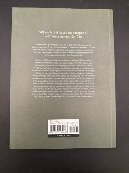 Deception Tactics of World War II Cunning, Camouflage, and the Art of Misdirection