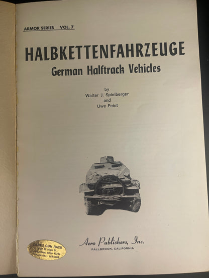 Halbkettenfahrzeuge: German Halftrack Vehicles - Armor Series 7