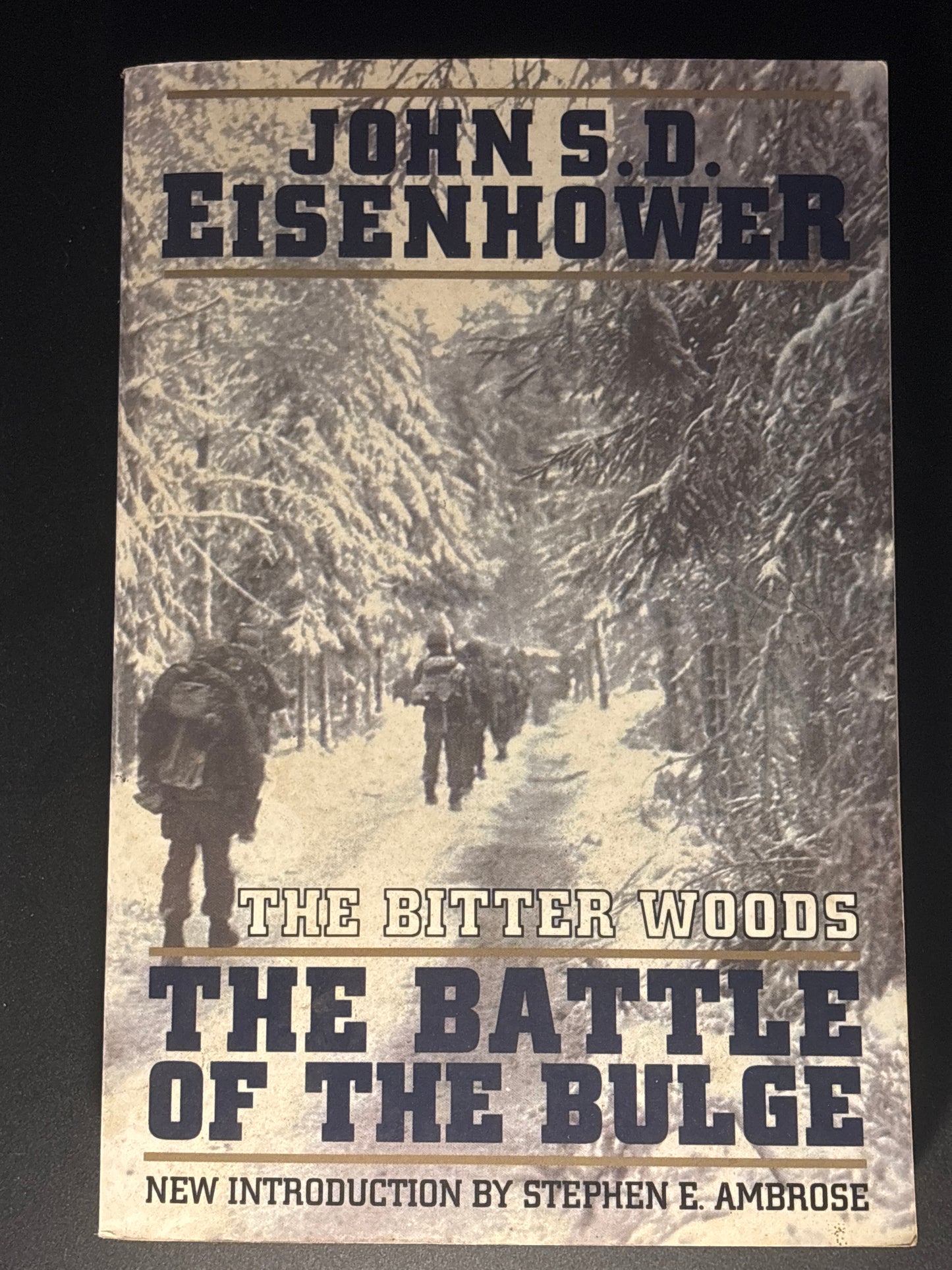 The Bitter Woods The Battle of the Bulge