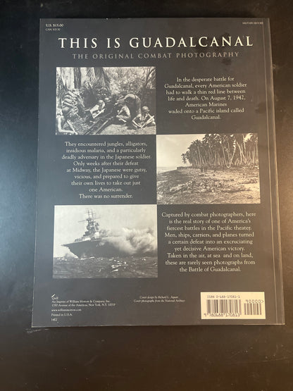 This Is Guadalcanal The Original Combat Photography