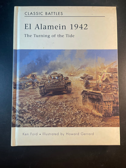 El Alamein 1942 The Turning of the Tide