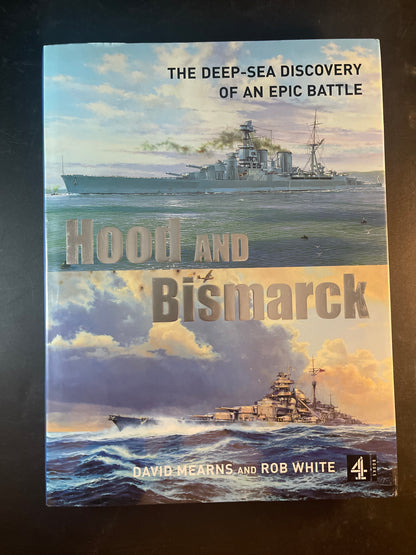 Hood and Bismarck