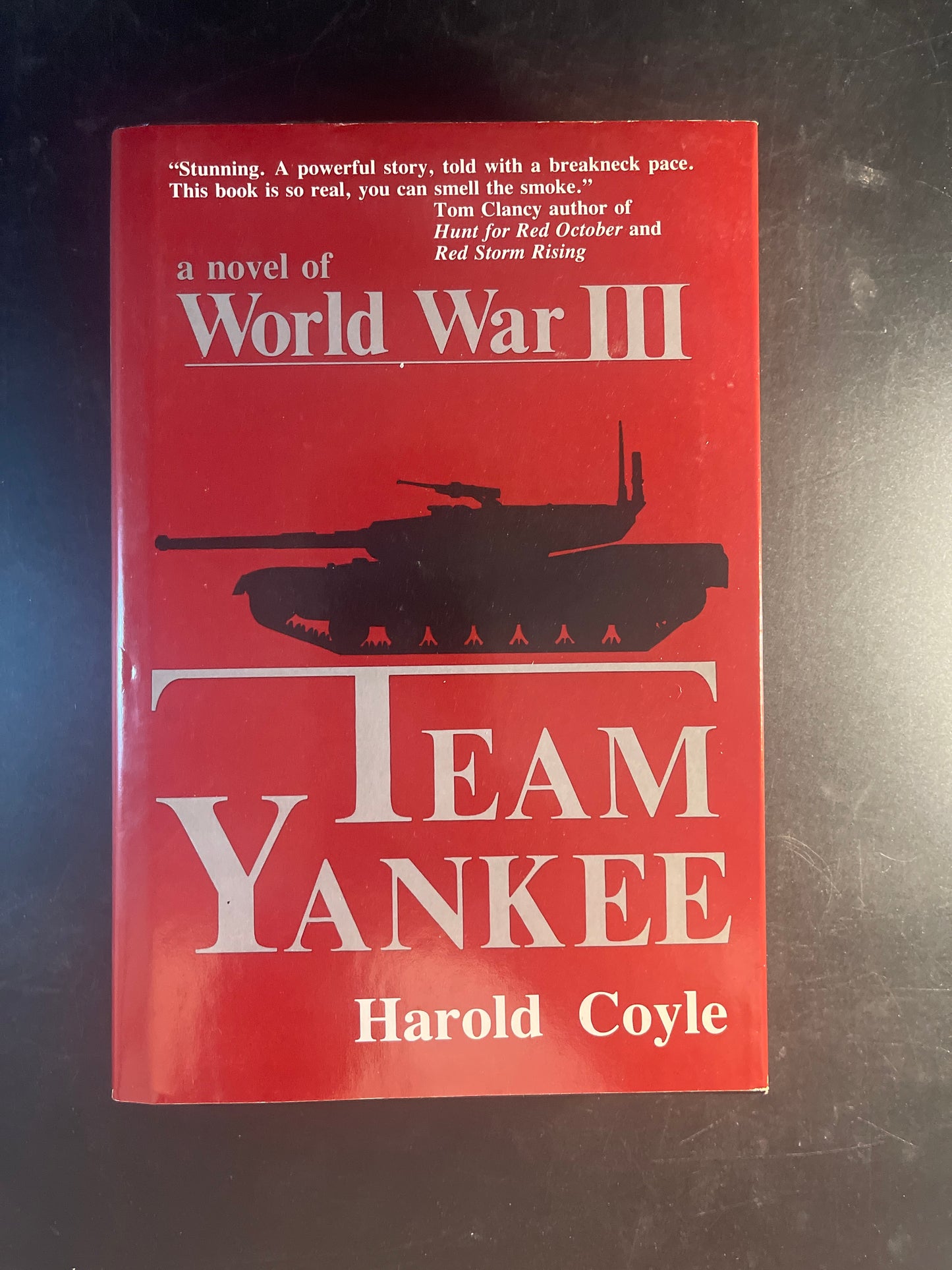 Team Yankee A Novel of World War III