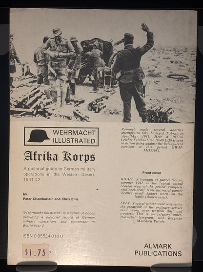 Afrika Korps: German military operations in the Western Desert, 1941-42 (Wehrmacht illustrated, no. 1)