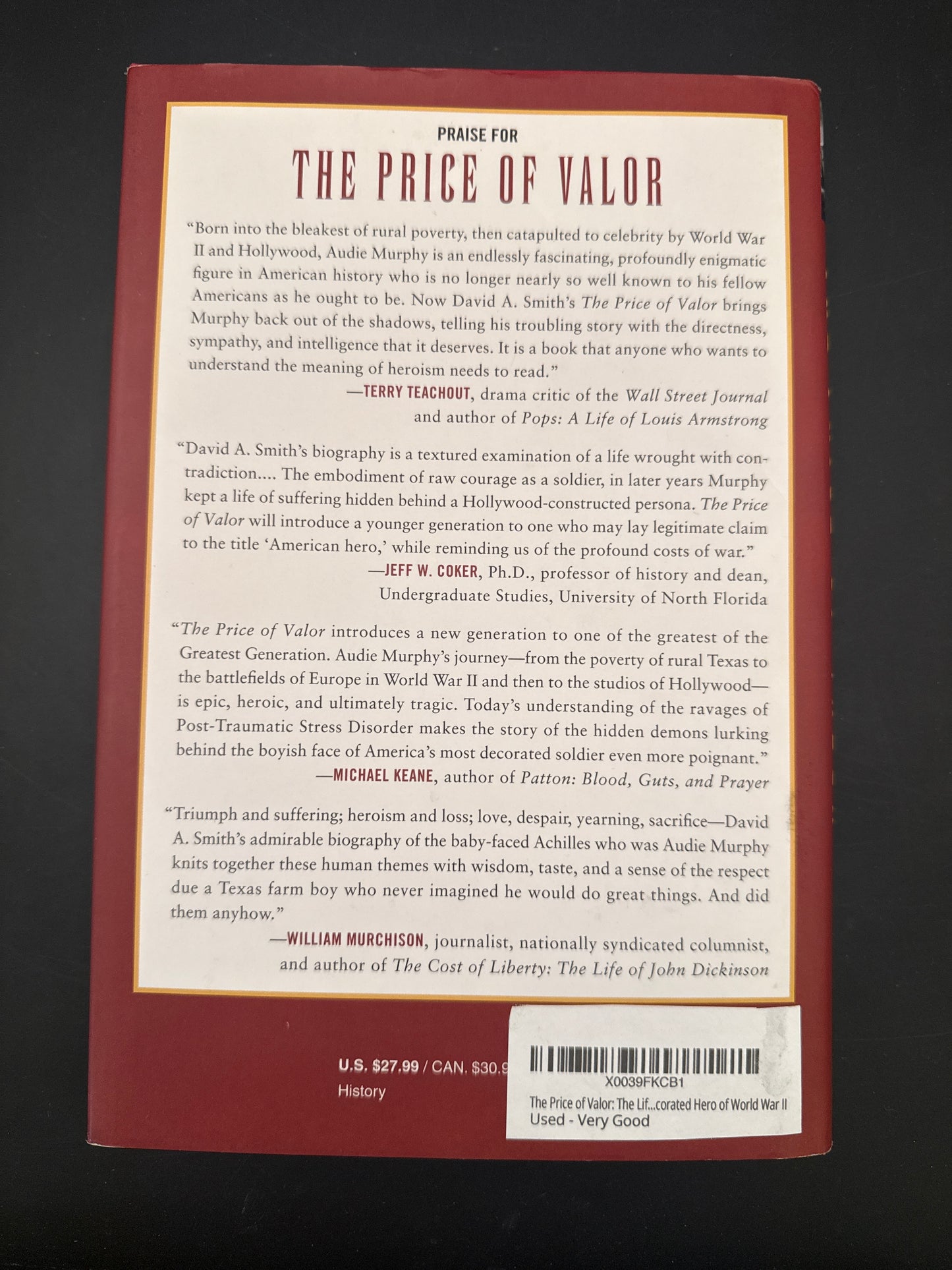 The Price of Valor The Life of Audie Murphy, America's Most Decorated Hero of World War II
