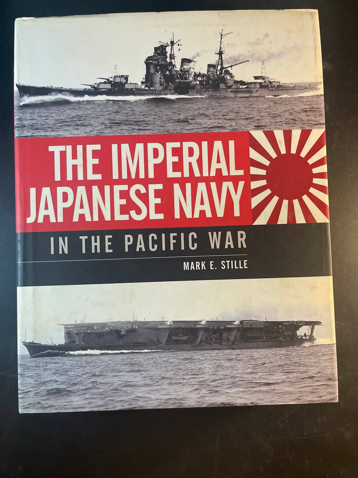 The Imperial Japanese Navy in the Pacific War