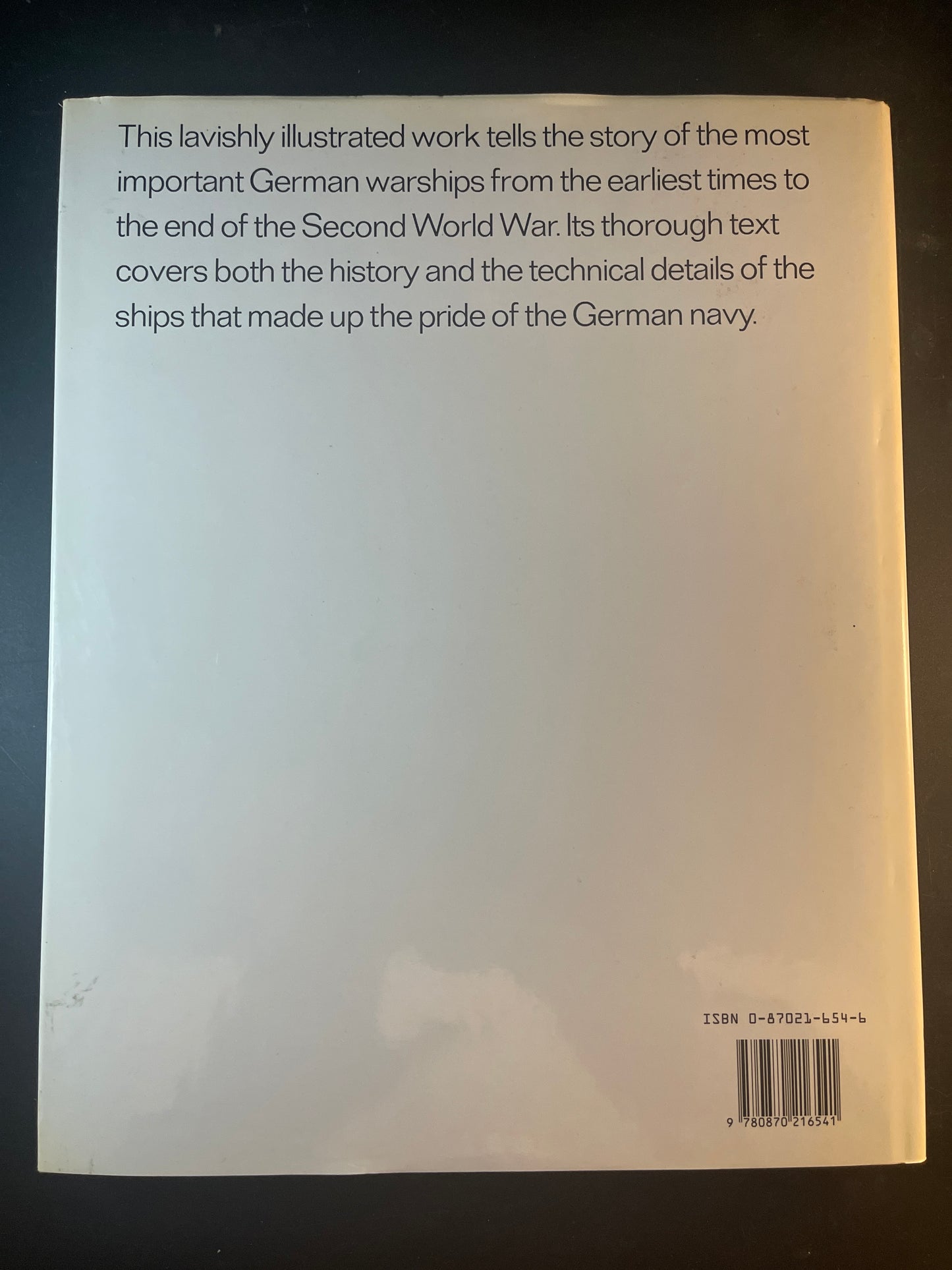 The Ships of the German Fleets, 1848-1945