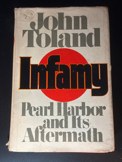 Infamy: Pearl Harbor and Its Aftermath