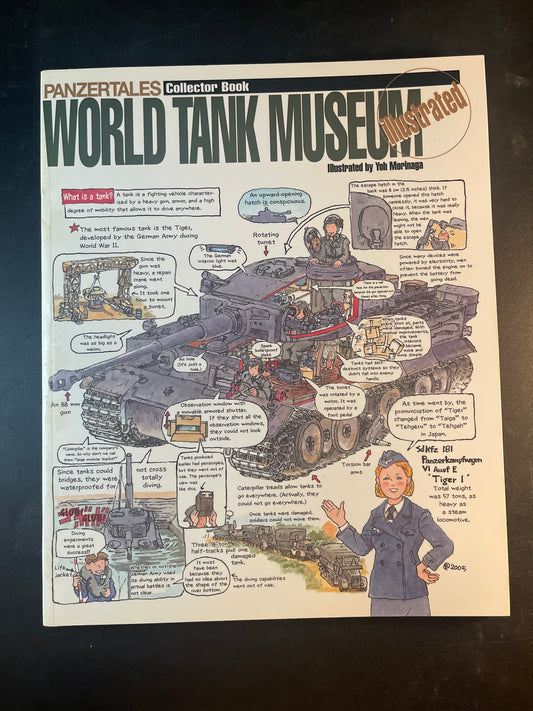 Panzertales World Tank Museum Illustrated Collector Book