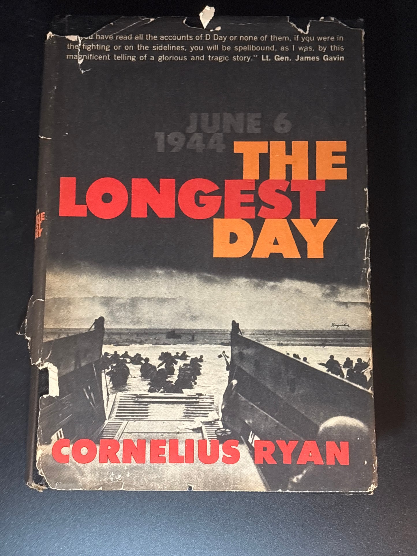 June 6, 1944: The Longest Day