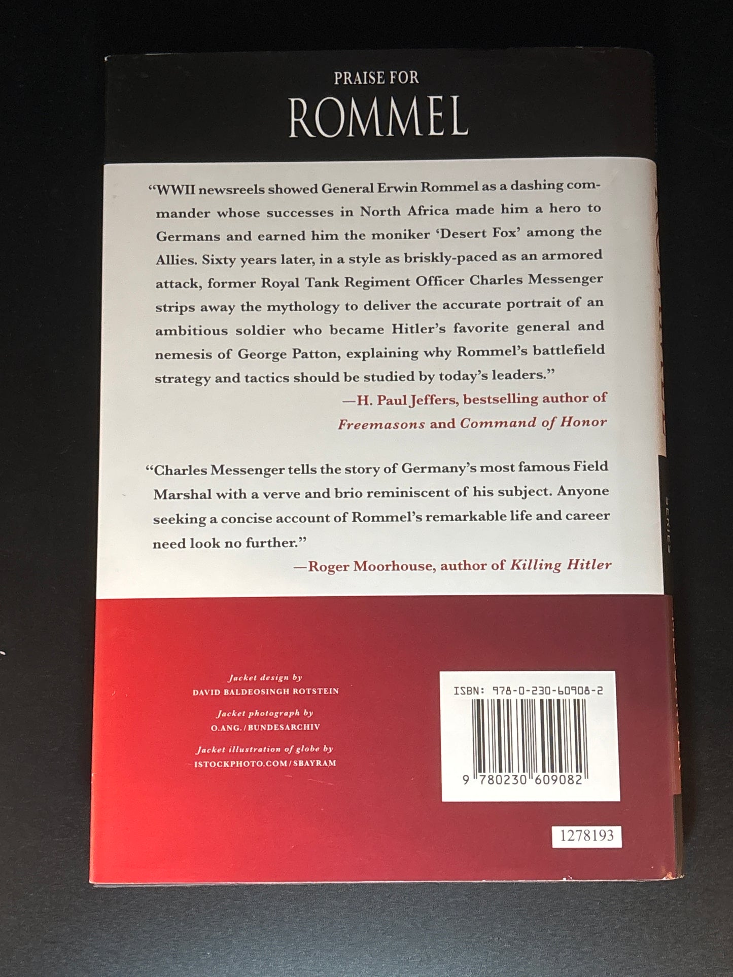 Rommel: Lessons from Yesterday for Today's Leaders Leadership Lessons from the Desert Fox