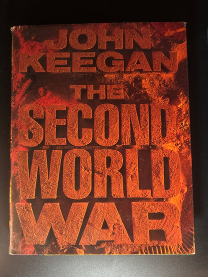 The Second World War: An Illustrated History