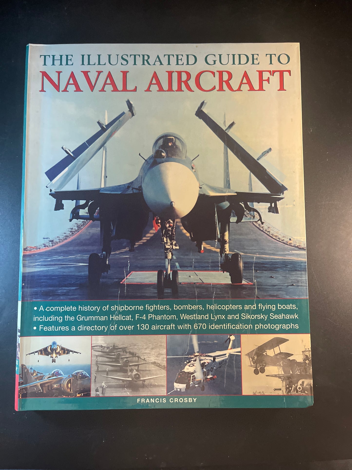 The Illustrated Guide to Naval Aircraft