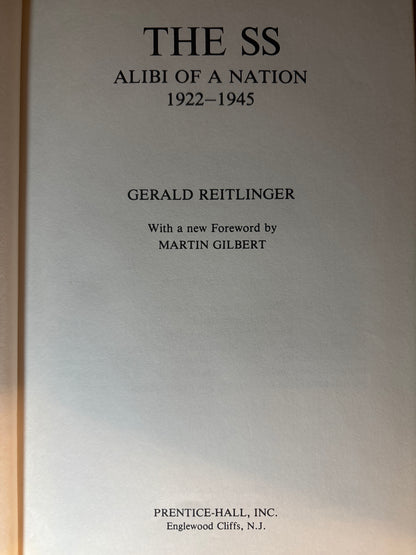 The SS, Alibi of a Nation, 1922-1945