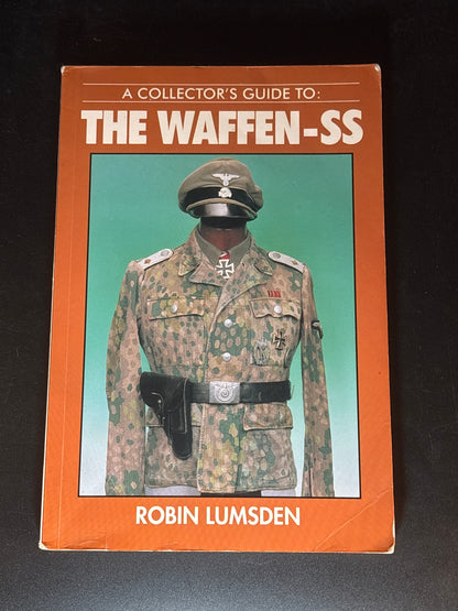 A Collector's Guide to the Waffen-SS
