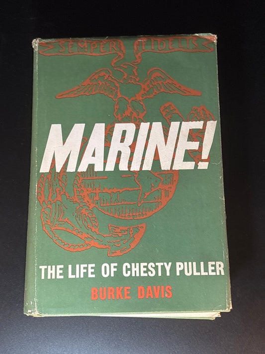 MARINE!: The Life of Chesty Puller