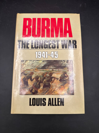 Burma: The Longest War, 1941-1945