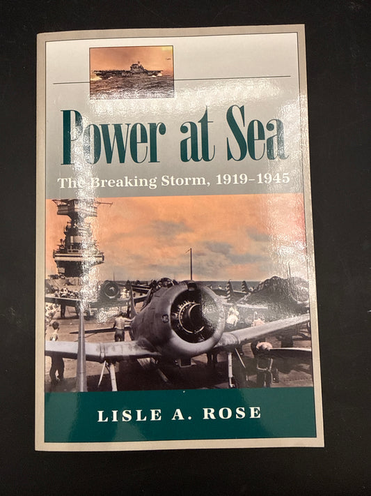 Power at Sea: The Breaking Storm, 1919–1945